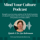 Mind Your Culture Podcast